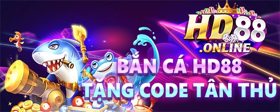 ban-ca-hd88-tang-code-tan-thu